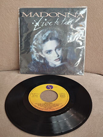 Madonna – Live To Tell - 1986 Fransa Basım 45 Lik Plak