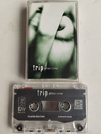 Gökhan Kırdar – Trip  - 1997 Türkiye Basım 2. El Kaset Albüm