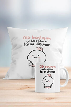 Dik Başlıyım Çünkü Eğilince Tacım Düşüyor Baskılı Hediyelik Yastık Ve Kupa Seti