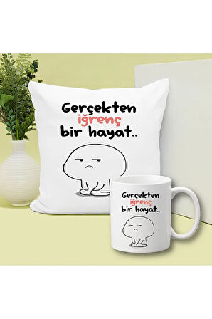 Gerçekten İğrenç Bir Hayat Baskılı Kupa ve Yastık Hediyelik Set Arkadaşa Hediye