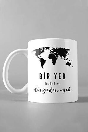 Bir Yer Bulalım Dünyadan Uzak Tasarımlı Kupa Bardak, Çay-kahve-çorba Kupası