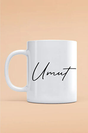 Umut Yazılı Kupa Bardak - Baskılı Kupa Bardak - Baskılı Fincan - Isimli Bardak