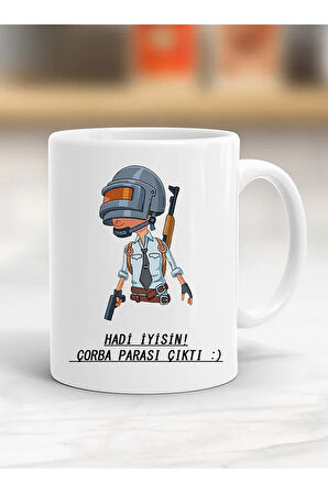 Hadi Iyisin Çorba Parası Çıktı Baskılı Kupa Bardak