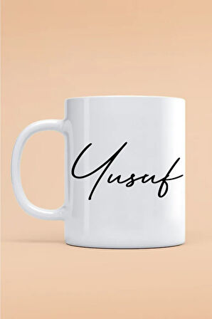 Yusuf Yazılı Kupa Bardak - Baskılı Kupa Bardak - Baskılı Fincan - Isimli Bardak