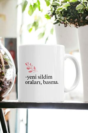Hediyemi Klasik Anne Sözleri Yeni Sildim Oraları Basma Baskılı Kupa Bardak