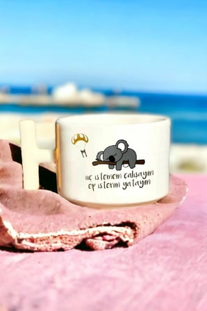Hediyemi Koala Motto Hiç Istemem Çalışayım Baskılı Beyaz T Kulp Kupa Bardak
