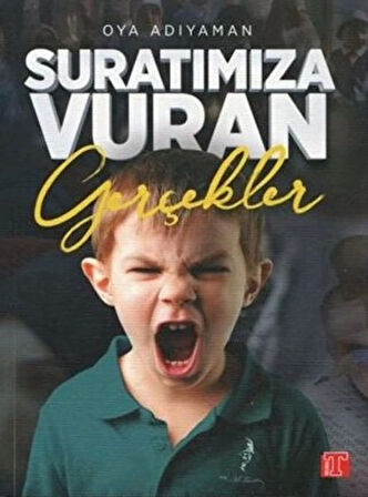 Suratımıza Vuran Gerçekler