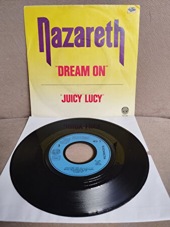 Nazareth   – Dream On -  1982 Fransa Basım  45 lik Plak