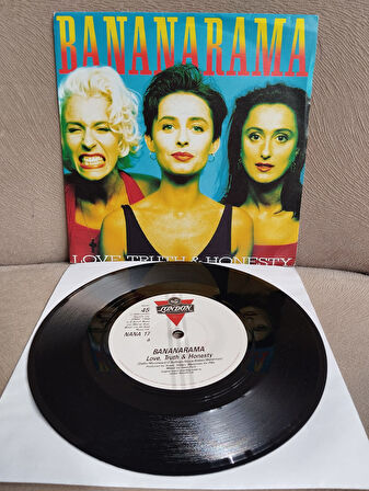 Bananarama – Love, Truth & Honesty - 1988 İngiltere Basım 45 lik Plak