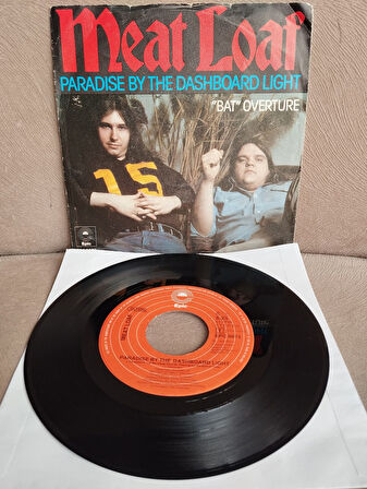 Meat Loaf – Paradise By The Dashboard Light - 1978  Hollanda Basım 45 lik Plak