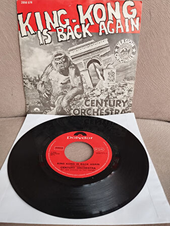 Century Orchestra – King-Kong Is Back Again  - 1976 Belçika Basım 45 LİK PLAK