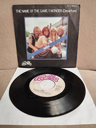 ABBA – The Name Of The Game / I Wonder (Departure) - 1977  Fransa Basım 45 lik Plak