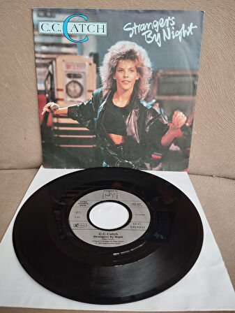 C.C. Catch – Strangers By Night  - 1986  Almanya Basım 45lik Plak