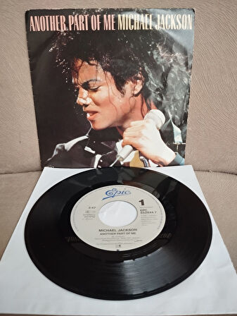 Michael Jackson – Another Part Of Me - 1988 Hollanda Basım 45 lik Plak