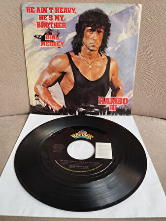 Bill Medley – He Ain’t Heavy, He’s My Brother (RAMBO 3-Soundtrack) - 1988  U.S.A. Basım 45 LİK PLAK- 2. El