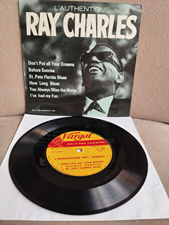 RAY CHARLES – L’Authentique - Ray Charles - 1965 Fransa Basım 45 LİK EP PLAK - 2. El