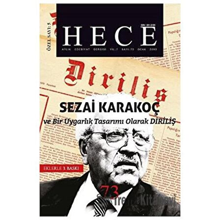 Hece Aylık Edebiyat Dergisi Diriliş Sezai Karakoç Özel Sayısı: 5 - 73 (Ciltsiz)