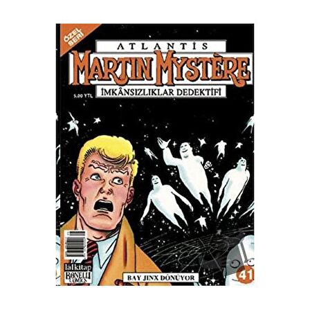 Atlantis (Özel Seri) Sayı: 41 Martin Mystere İmkansızlıklar Dedektifi  Bay Jinx Dönüyor