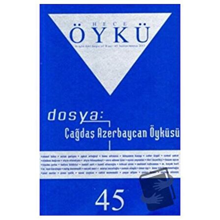 Hece Öykü Dergisi Sayı: 45