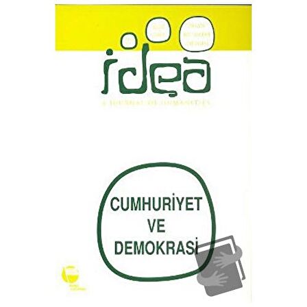 İdea Sayı: 2 Cilt: 2 İnsan Bilimleri Dergisi / A Journal of Humanities