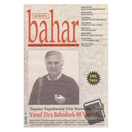 Berfin Bahar Aylık Kültür, Sanat ve Edebiyat Dergisi Sayı: 100