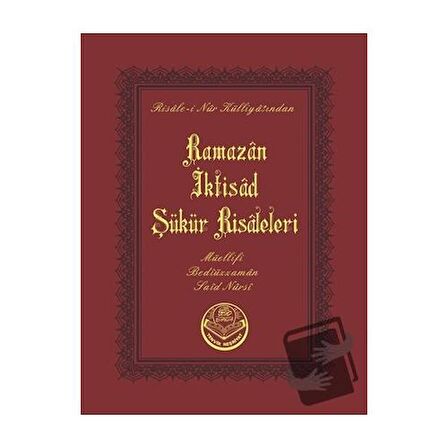 Ramazan - İktisat-Şükür Risalesi (Cep Boy)