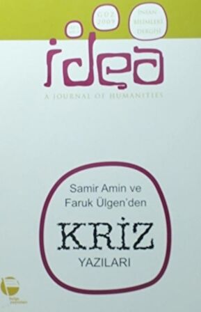 İdea Sayı Cilt:1 Sayı: 2 İnsan Bilimleri Dergisi / A Journal Of Humanities