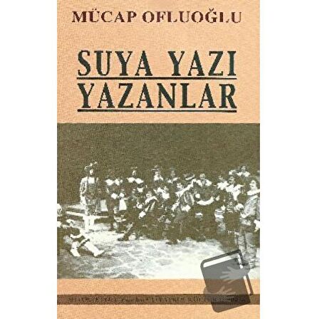 Suya Yazı Yazanlar