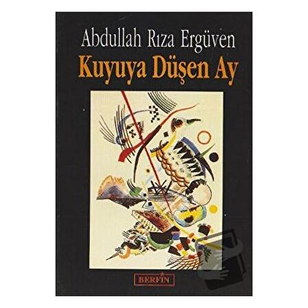 Kuyuya Düşen Ay