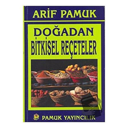 Doğadan Bitkisel Reçeteler (Bitki-016)