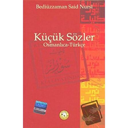 Küçük Sözler - Osmanlıca - Türkçe