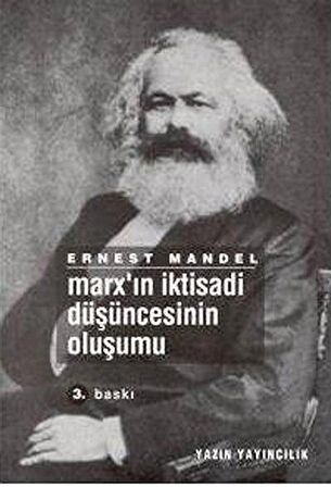 Marx’ın İktisadi Düşüncesinin Oluşumu