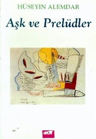 Aşk ve Prelüdler