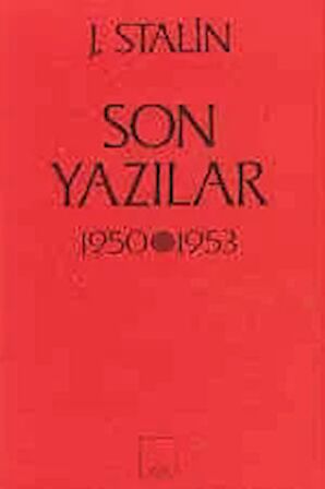 Son Yazılar 1950-1953