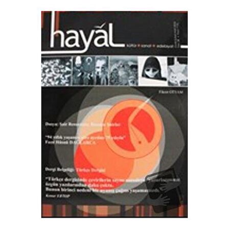 Hayal Kültür Sanat Edebiyat Dergisi Sayı: 28 Ocak-Şubat-Mart 2009