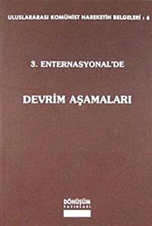 3. Enternasyonel’de Devrim Aşamaları