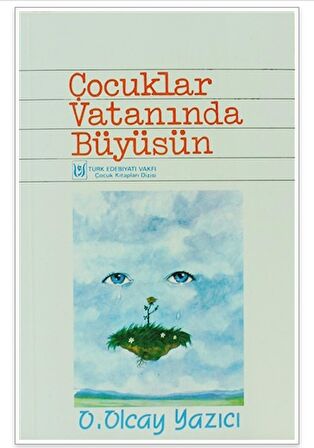 Çocuklar Vatanında Büyüsün