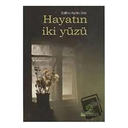 Hayatın İki Yüzü