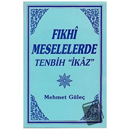 Fıkhi Meselelerde Tenbih "İkaz"