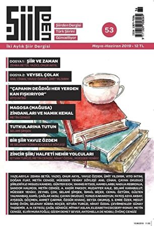 Şiirden İki Aylık Şiir Dergisi Sayı: 53 Mayıs - Haziran 2019