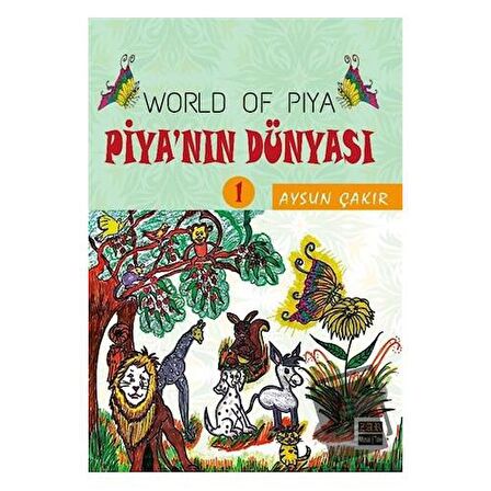Piya’nın Dünyası - World Of Piya 1
