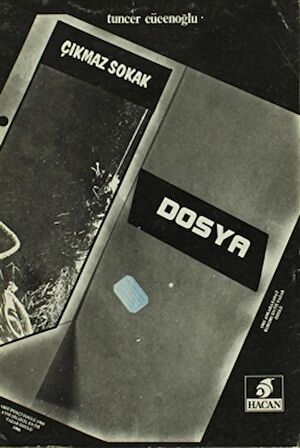 Çıkmaz Sokak / Dosya