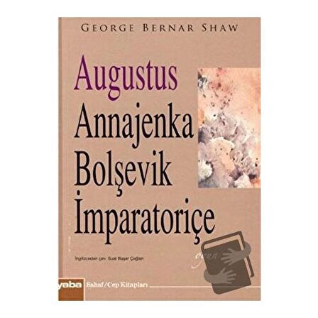 Augustus Annajenka - Bolşevik İmparatoriçe