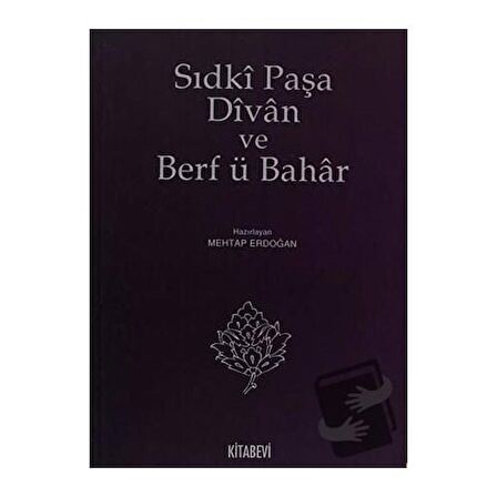 Sıdki Paşa Divan ve Berf ü Bahar