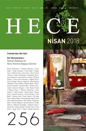 Hece Aylık Edebiyat Dergisi Sayı: 256 - Nisan 2018