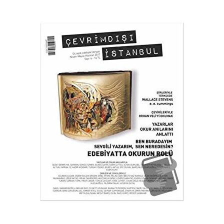 Çevrimdışı İstanbul Üç Aylık Edebiyat Dergisi Sayı: 6 Nisan - Ayıs - Haziran 2017