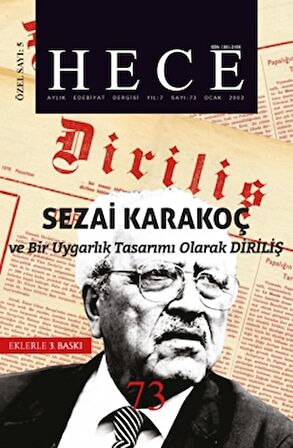 Hece Aylık Edebiyat Dergisi Diriliş Sezai Karakoç Özel Sayısı: 5 - 73 (Ciltli)