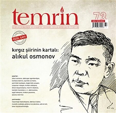 Temrin Düşünce ve Edebiyat Dergisi Sayı: 73 Eylül - Ekim 2015 (Özel Sayı)