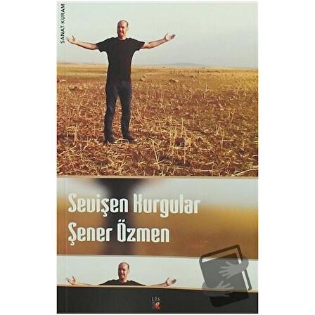 Sevişen Kurgular / Lis Basın Yayın / Şener Özmen