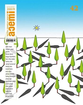 Acemi Aktüel Edebiyat Dergisi Sayı: 42 Ocak - Şubat 2019